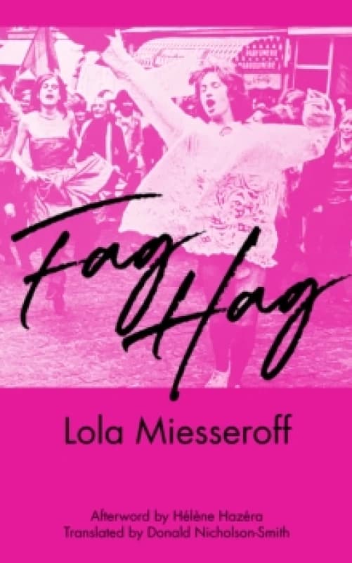 Fag Hag Paperback / softback