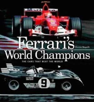 Ferraris World Champions by Enrico Mapelli