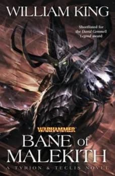 Bane of Malekith by William King Paperback