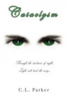 Cataclysm by C. L Parker Paperback