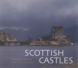 Scottish Castles by Cameron Brown Hardback
