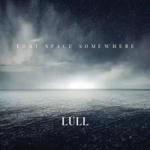 Lull - That Space Somewhere CD Album - Used