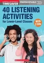 English Timesavers: 40 Listening Activities for Lower-Level Classes (with CDs)