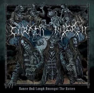Dance and Laugh Amongst the Rotten by Carach Angren CD Album