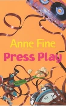 Press Play by Anne Fine Book