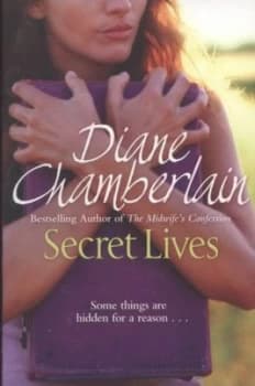 Secret Lives by Diane Chamberlain Paperback