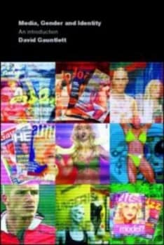 Media Gender and Identity by David Gauntlett Book