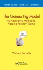 The Guinea Pig Model An Alternative Method for Vaccine Potency Testing