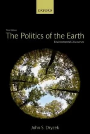 The politics of the Earth by John S. Dryzek