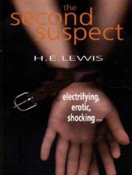 The Second Suspect by H. E Lewis Hardback
