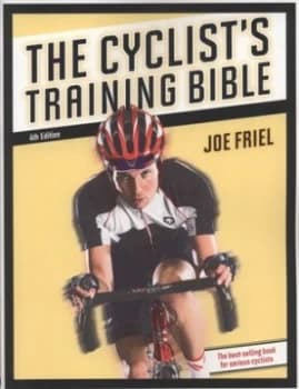The Cyclists Training Bible by Joe Friel Paperback