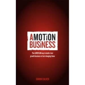 Success the LOVEFiLM Way : How to Grow a Fast Growth Business in Fast Changing Times