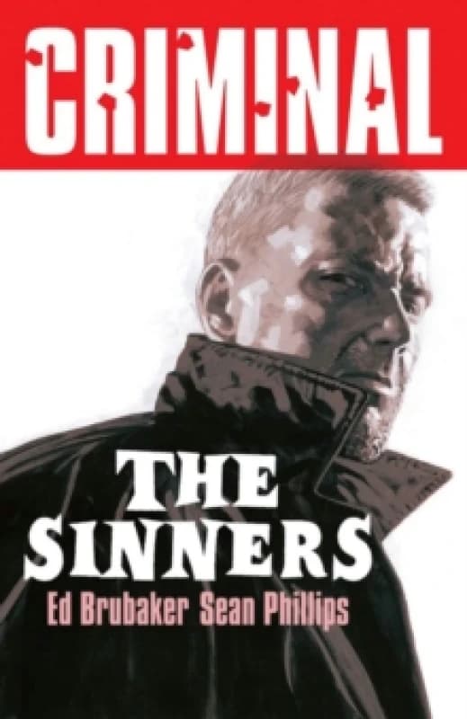 Criminal Volume 5: The Sinners (New Edition) Paperback / softback
