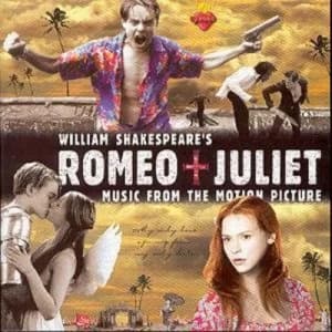 William Shakespeares Romeo + Juliet by Various Artists CD Album