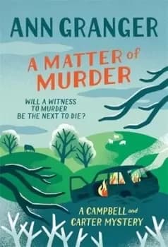 A matter of murder by Ann Granger