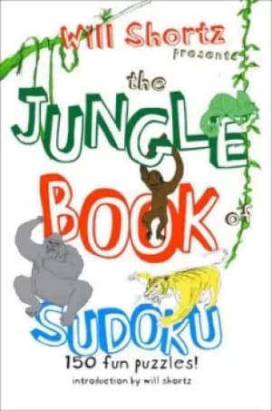 Will Shortz Presents the Jungle Book of Sudoku for Kids by