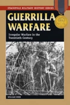 Guerrilla Warfare by William Weir Paperback