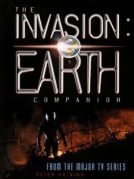 The Invasion-Earth Companion by Peter Haining Book
