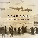 Dead Soul - Sheltering Sky (Music CD)