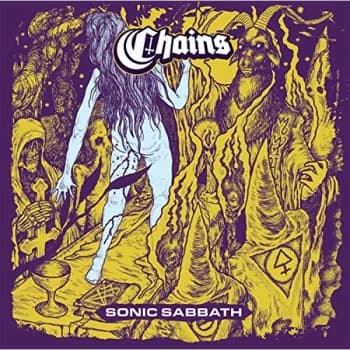 Chains - Sonic Sabbath Vinyl