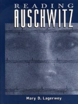 Reading Auschwitz by Mary Lagerwey Paperback