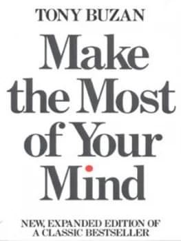 Make the Most of Your Mind by Tony Buzan Paperback