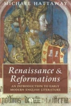 Renaissance and Reformations by Michael Hattaway Paperback