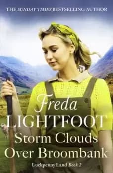 Storm clouds over Broombank - Freda Lightfoot - Paperback - Used