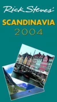 Rick Steves Scandinavia 2004 by Rick Steves Book