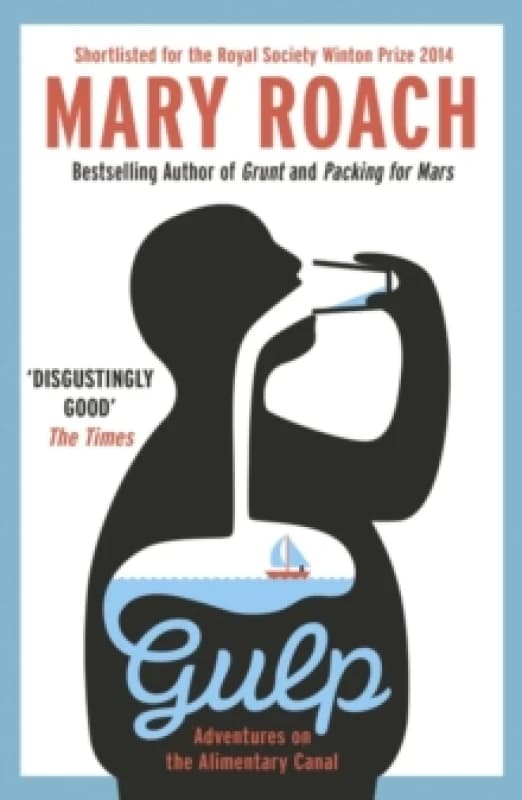 Gulp : Travels Around the Gut Paperback / softback