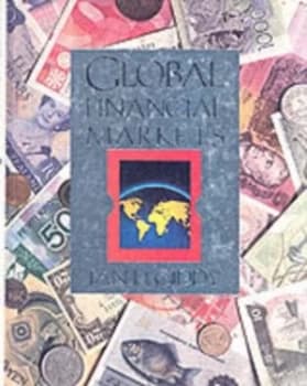 Global Financial Markets by Ian Giddy Hardback