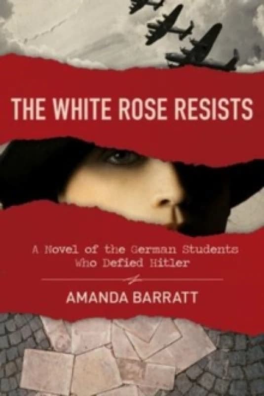 The White Rose Resists. Paperback. By Amanda Barratt Books