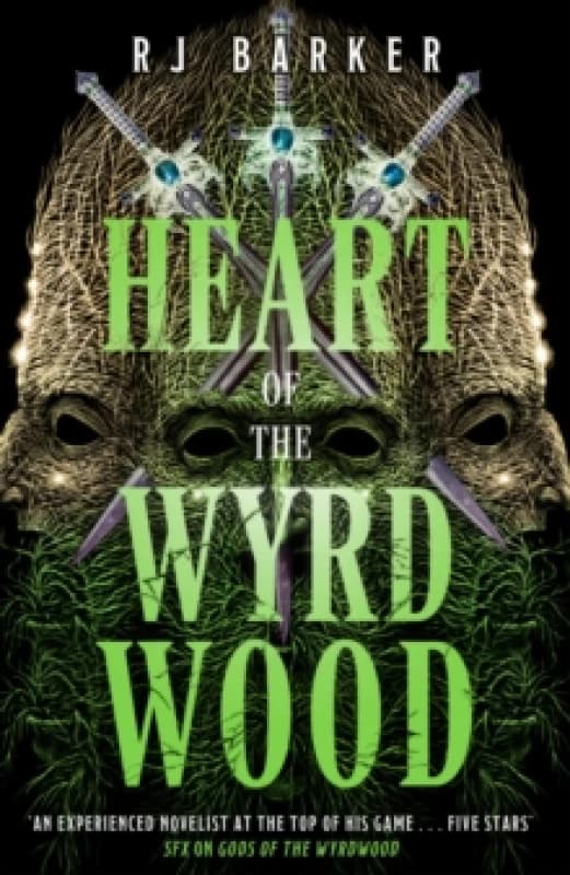 Heart of the Wyrdwood. Hardback. By R J Barker Books