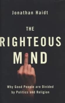 The Righteous Mind by Jonathan Haidt Hardback