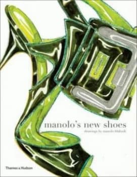 Manolos New Shoes by Manolo Blahnk Paperback