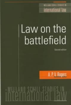 Law on the Battlefield by A. P. V. Rogers Paperback
