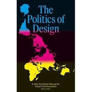 Politics of Print: A Global Design Manual by Ruben Pater (Paperback, 2016)