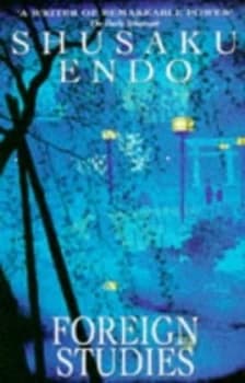 Foreign Studies by Shusaku Endo Book