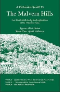 A Pictorial Guide to the Malvern Hills Book Two Great Malvern by Carl Flint Paperback