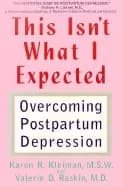 this isnt what i expected overcoming postpartum depression