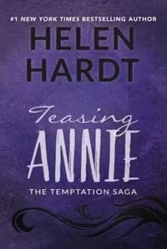 Teasing Annie by Helen Hardt