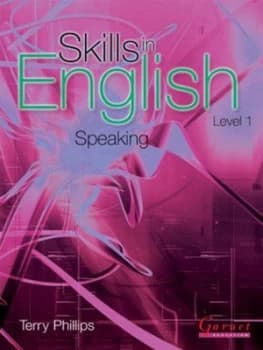 Skills in English Speaking Level 1 by Terry Phillips Paperback