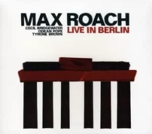 Live in Berlin by Max Roach CD Album