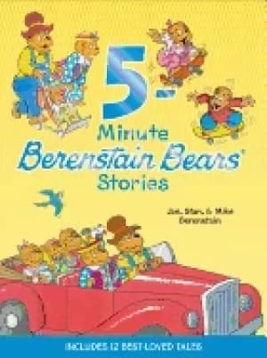 berenstain bears 5 minute berenstain bears stories