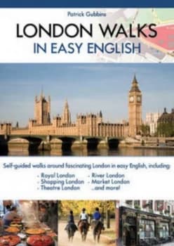 London Walks in Easy English by Patrick Gubbins Paperback
