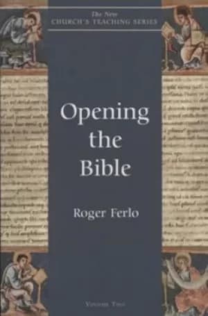 Opening the Bible by Roger Ferlo