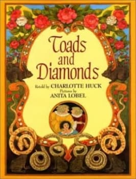 Toads and Diamonds by Charlotte S Huck and Anita Lobel Book