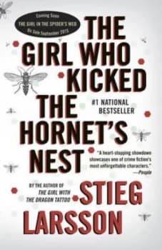 The Girl Who Kicked the Hornets Nest by Stieg Larsson Paperback