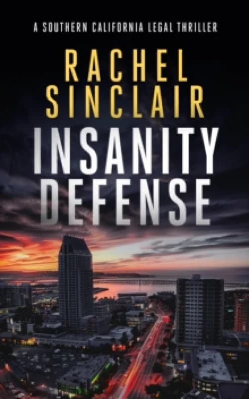 Insanity Defense. Paperback. By Rachel Sinclair Books