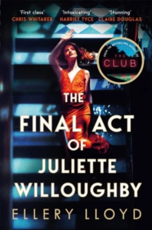 The Final Act of Juliette Willoughby. Paperback. By Ellery Lloyd Books